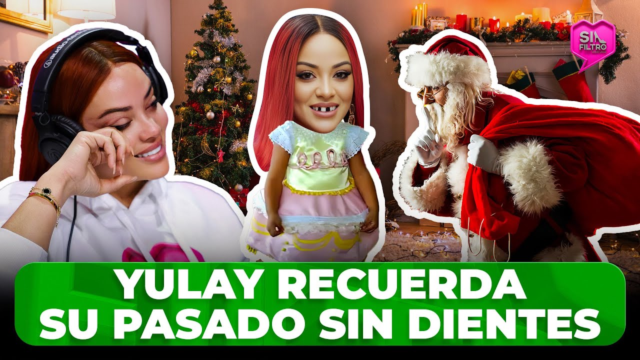 YULAY CASI LLORA AL RECORDAR PASADO SIN DIENTES Y CULPA A SANTA CLAUS
