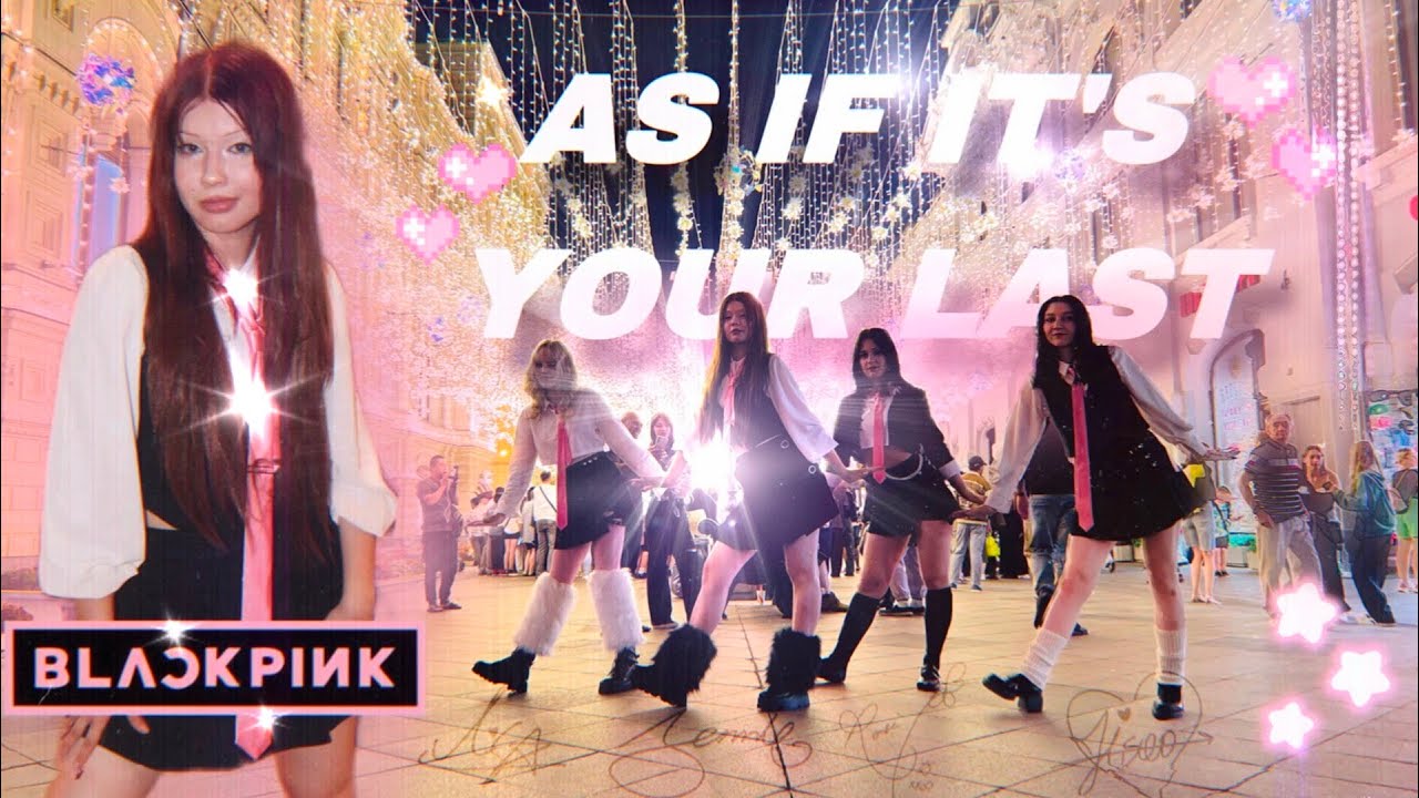 [K-POP IN PUBLIC | ONE TAKE] BLACKPINK - '마지막처럼 (AS IF IT'S YOUR LAST)' | dance cover by side(i)con