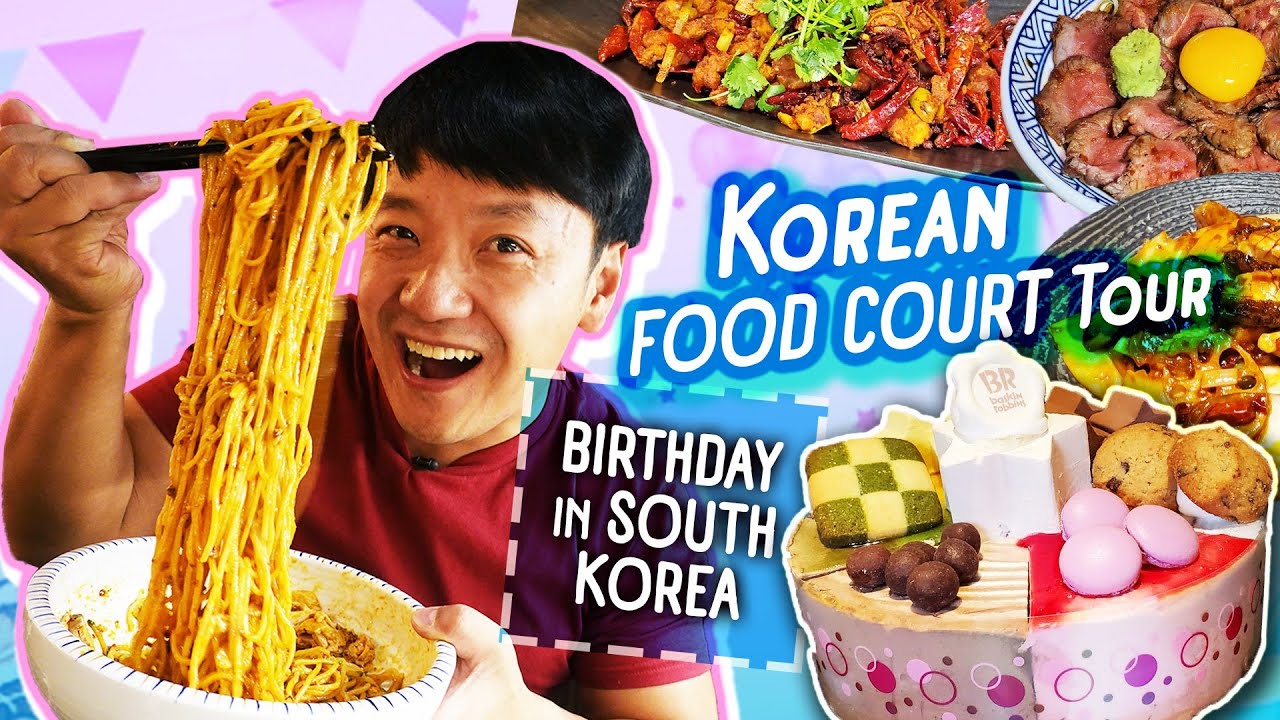 Korean FOOD COURT Tour SPICY NOODLES & Birthday in South Korea