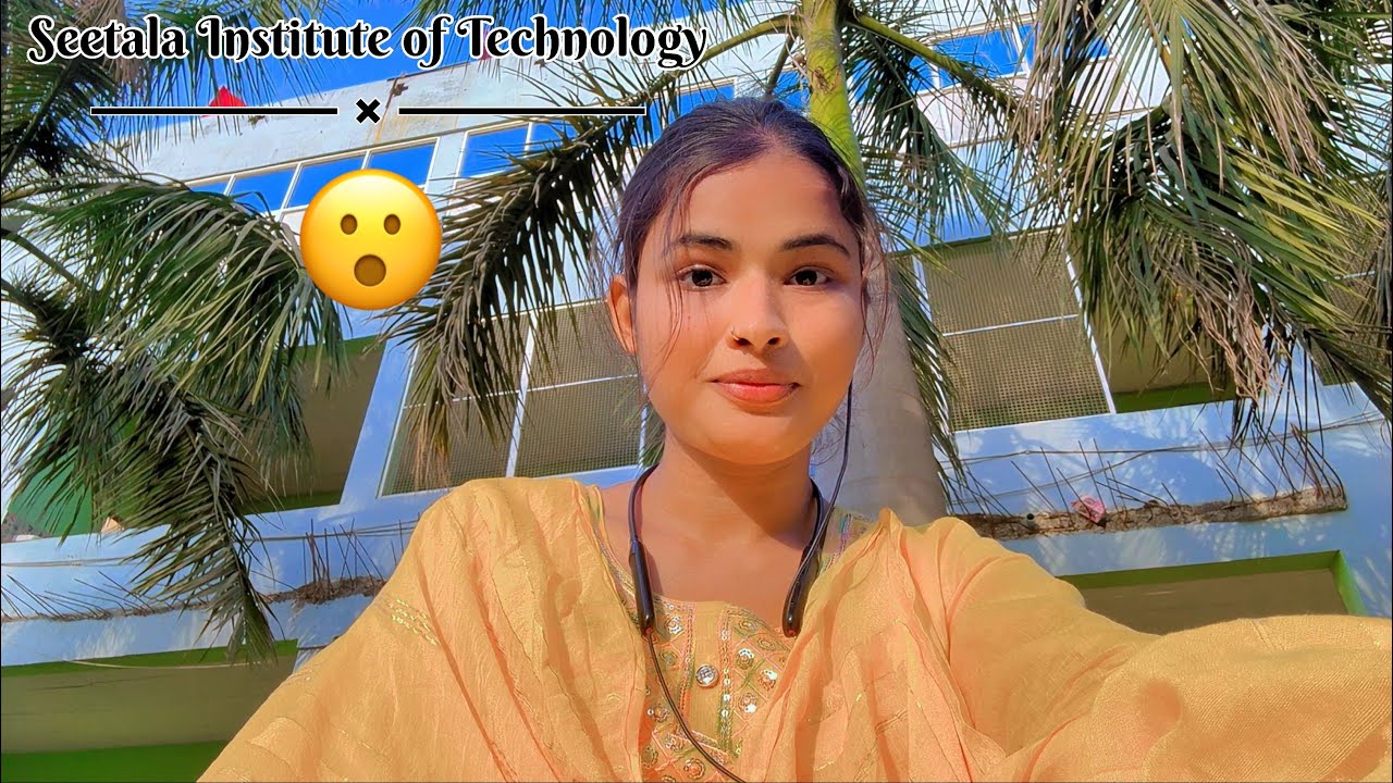 Sheetala Institute of Technology Varanasi Campus Tour | SIT Varanasi Vlog 😮🙏