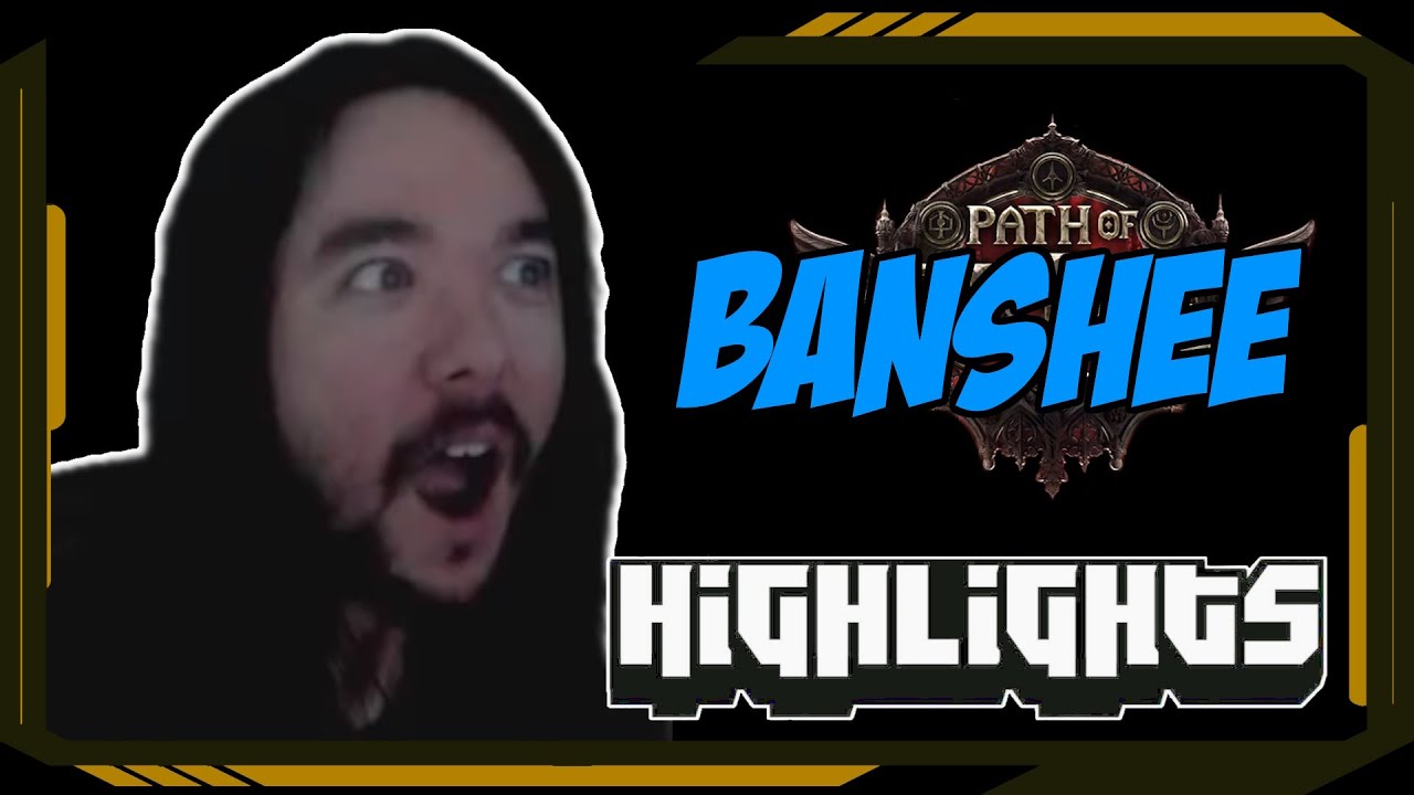Banshee - Path of Exile Highlights #678 - Alkaizer, Steelmage, Quin69, Ruetoo, Ben and others