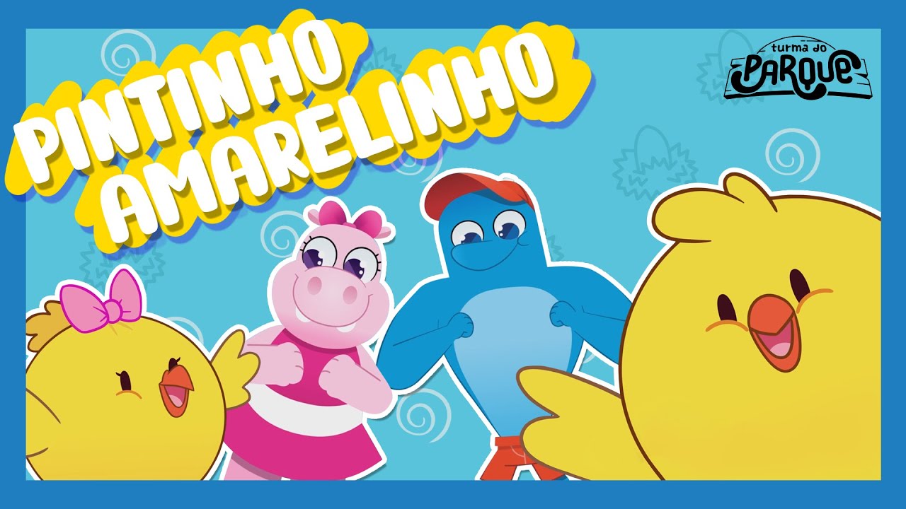 Turma do Beach Park - Pintinho Amarelinho [M&uacute;sica Infantil]