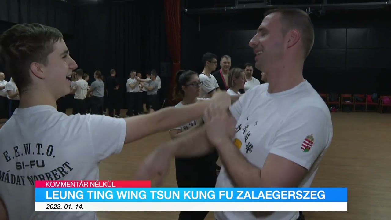 Leung Ting Wing Tsun Kung Fu Zalaegerszeg - Kommentár nélkül 2023-01-14
