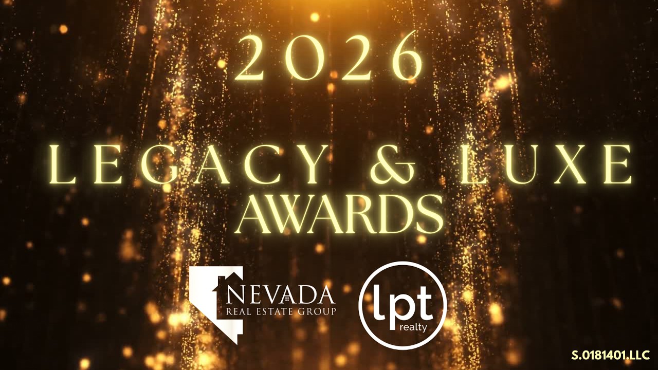 🎉 Nevada Real Estate Group Legacy & Luxe Awards 2026 🏆✨