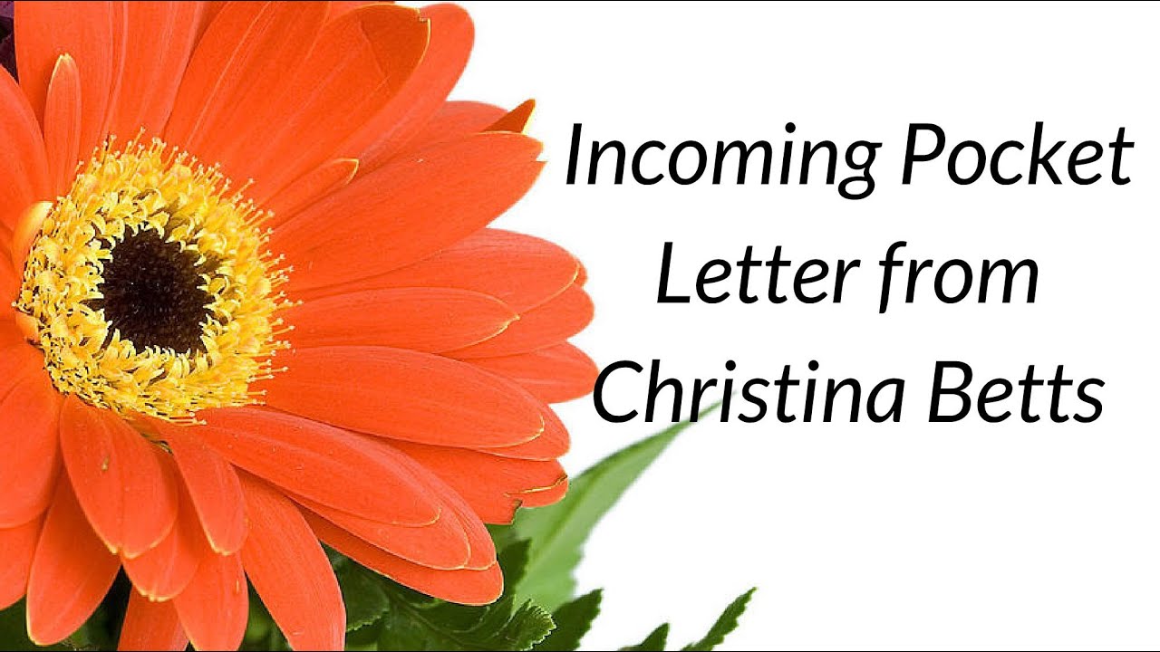 Pocket Letter from Christina Betts