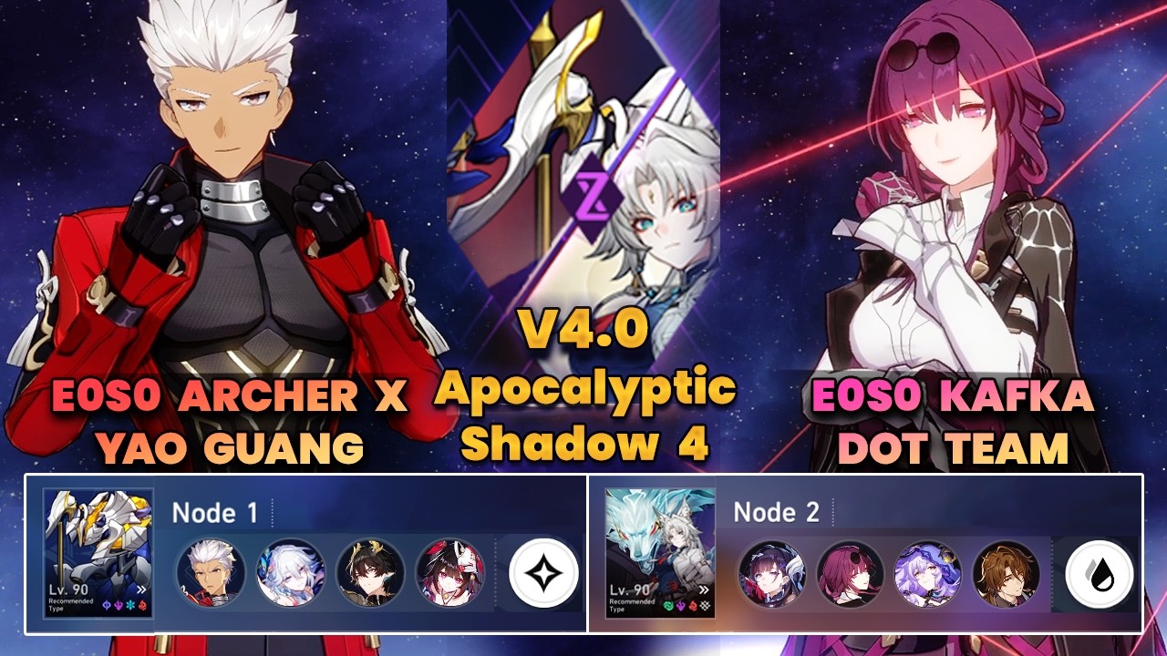E0S0 Archer x Yao Guang & E0S0 Kafka DOT Team | NEW Apocalyptic Shadow | 3 Stars | HSR | V4.0 |