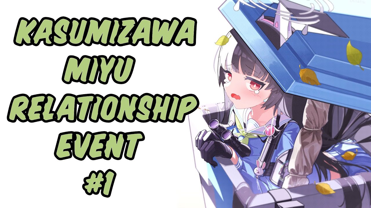 [Blue Archive] Kasumizawa Miyu Relationship Event Part 1 [ENG SUB]