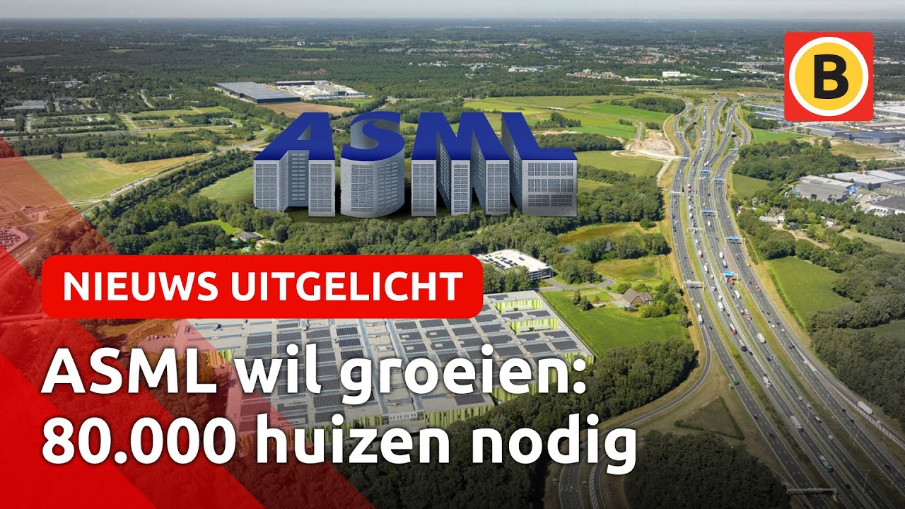 Eén miljoen inwoners in Brainportregio door groei ASML | Nieuws Uitgelicht