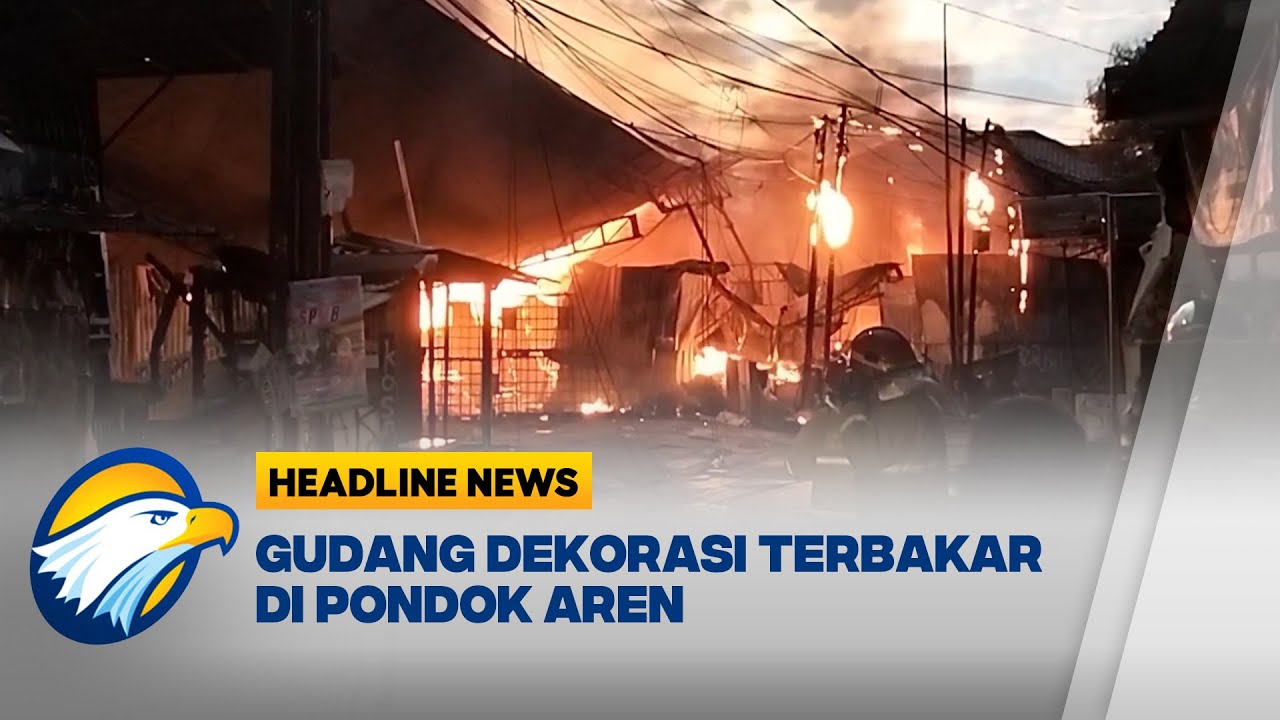 [HEADLINE NEWS, 01/02] Kebakaran Gudang Dekorasi Terjadi di Pondok Aren