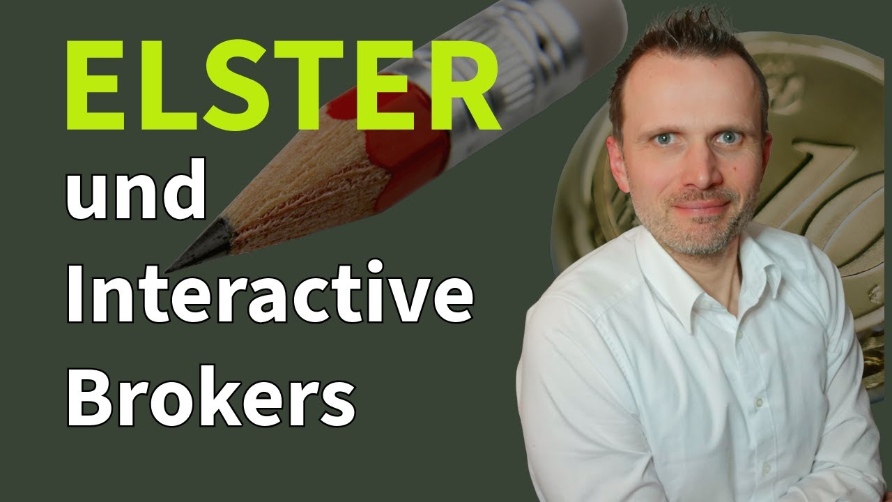 ELSTER: Anlage KAP mit Interactive Brokers einfach erklärt