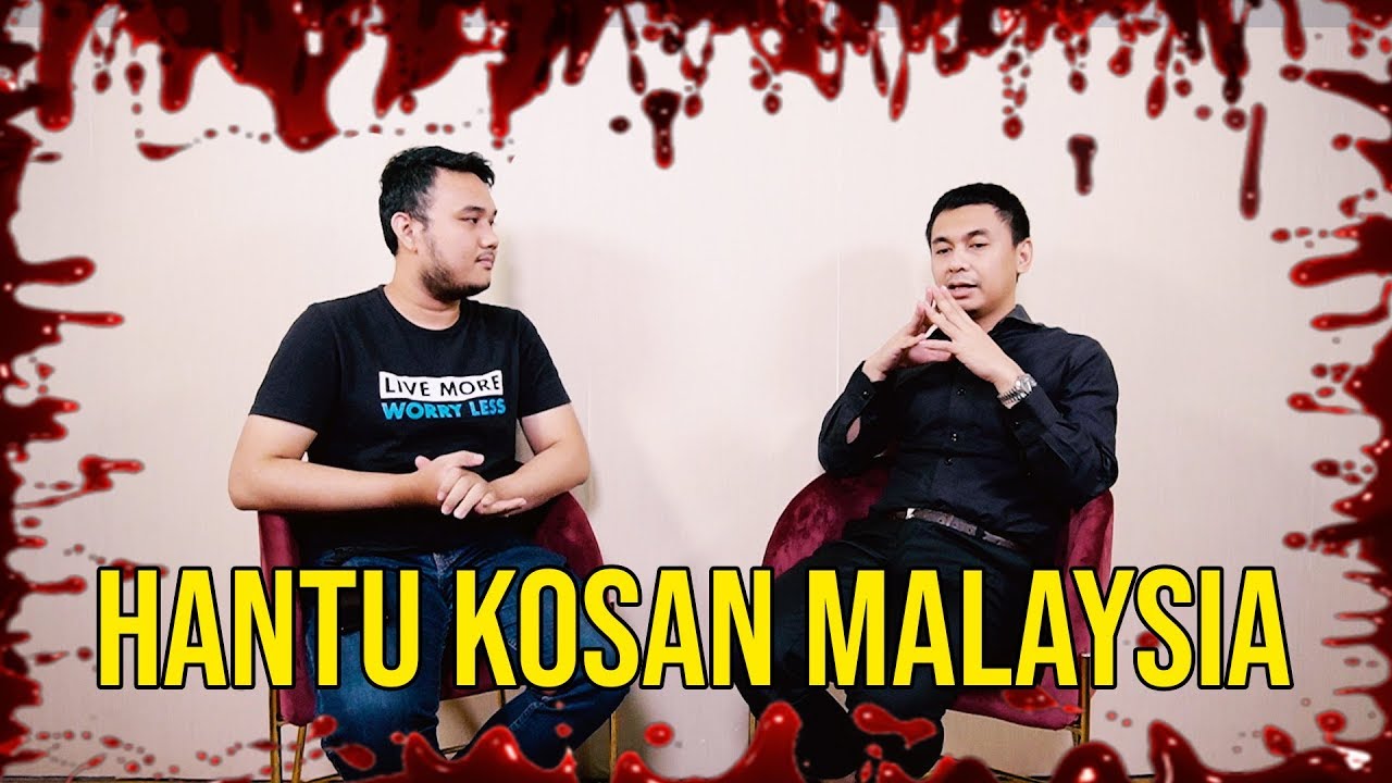 PARANORMAL EXPERIENCE: HANTU KOSAN MALAYSIA