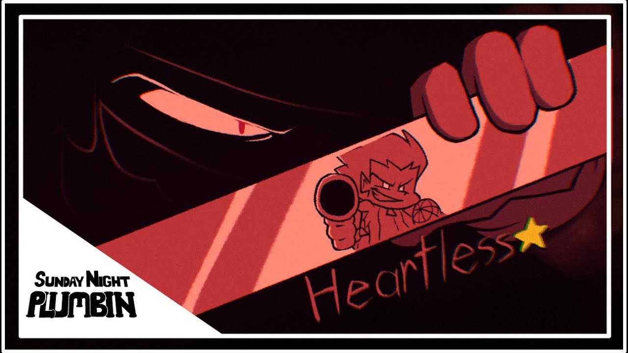 Sunday Night Plumbin' - Heartless (ft. Deadlyne & Calitsuki)