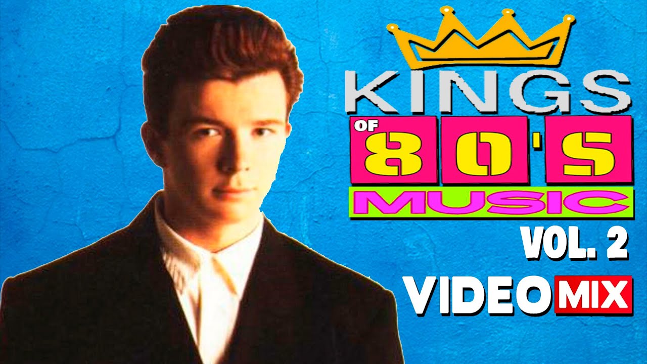 Kings of 80's Vol. 2 (Rick Astley, Michael Jackson, Al Corley, FR David, Phil Collins, Huey Lewis)
