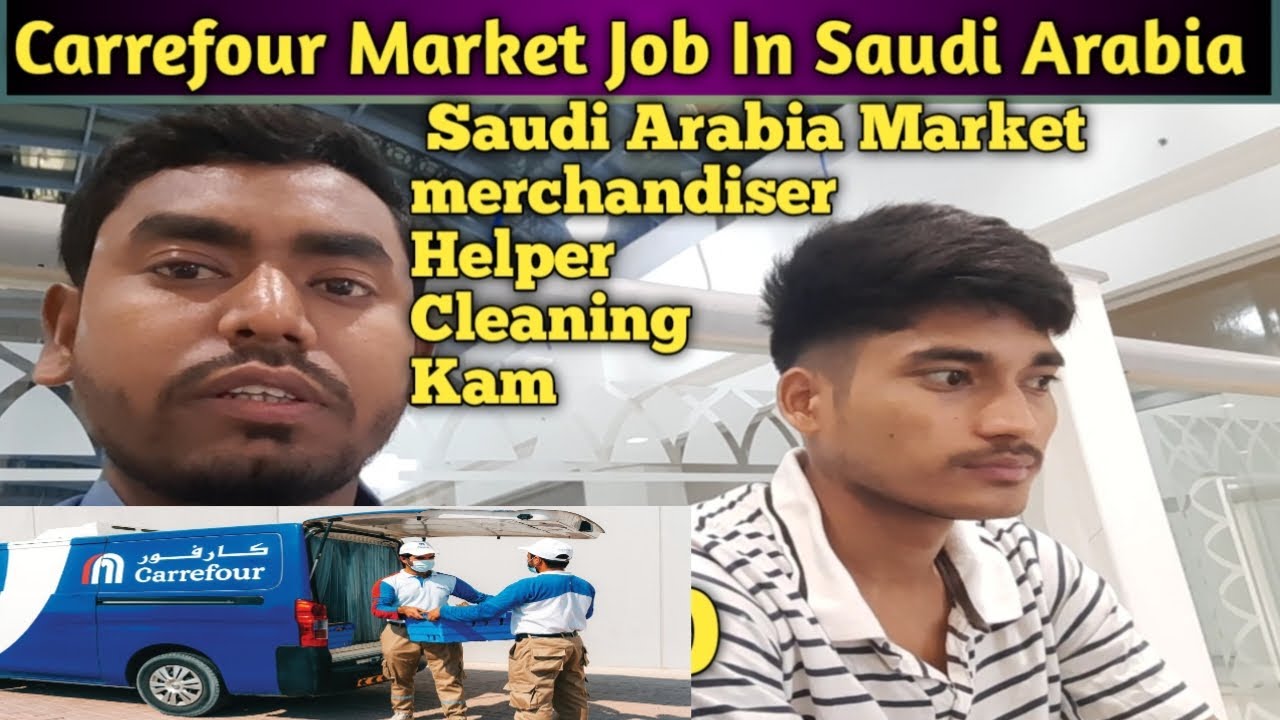 Market Job In Saudi Arabia//Carrefour supermarket Ka Kam Kaysha//Saudi Arabia Best Market Job