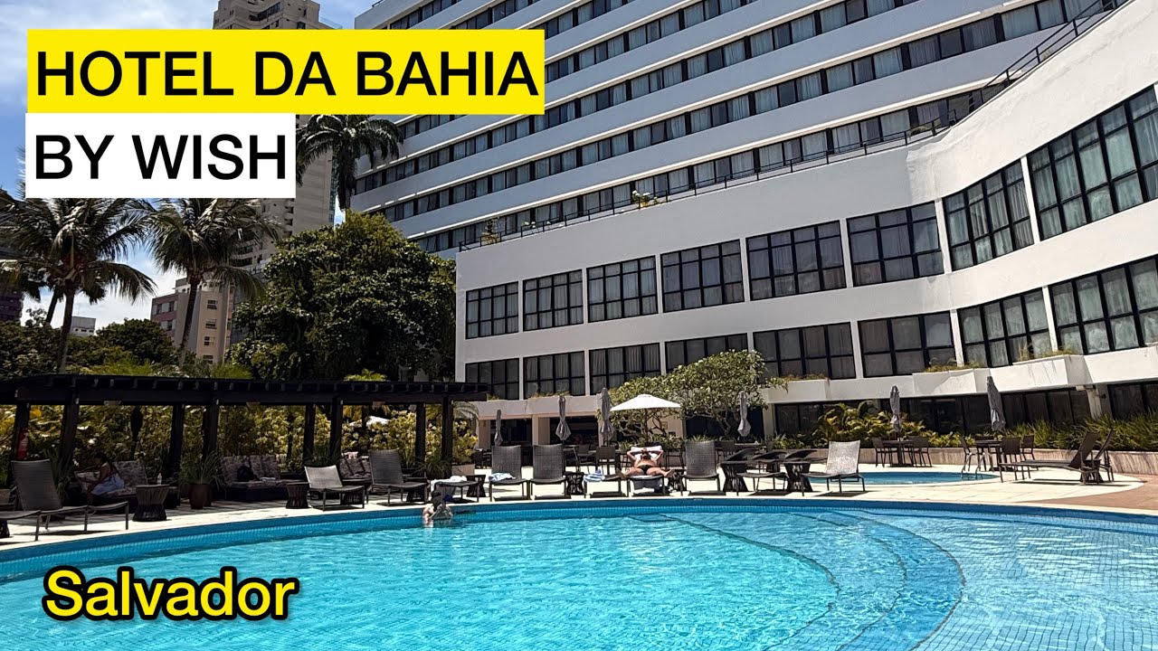HOTEL DA BAHIA BY WISH en Salvador