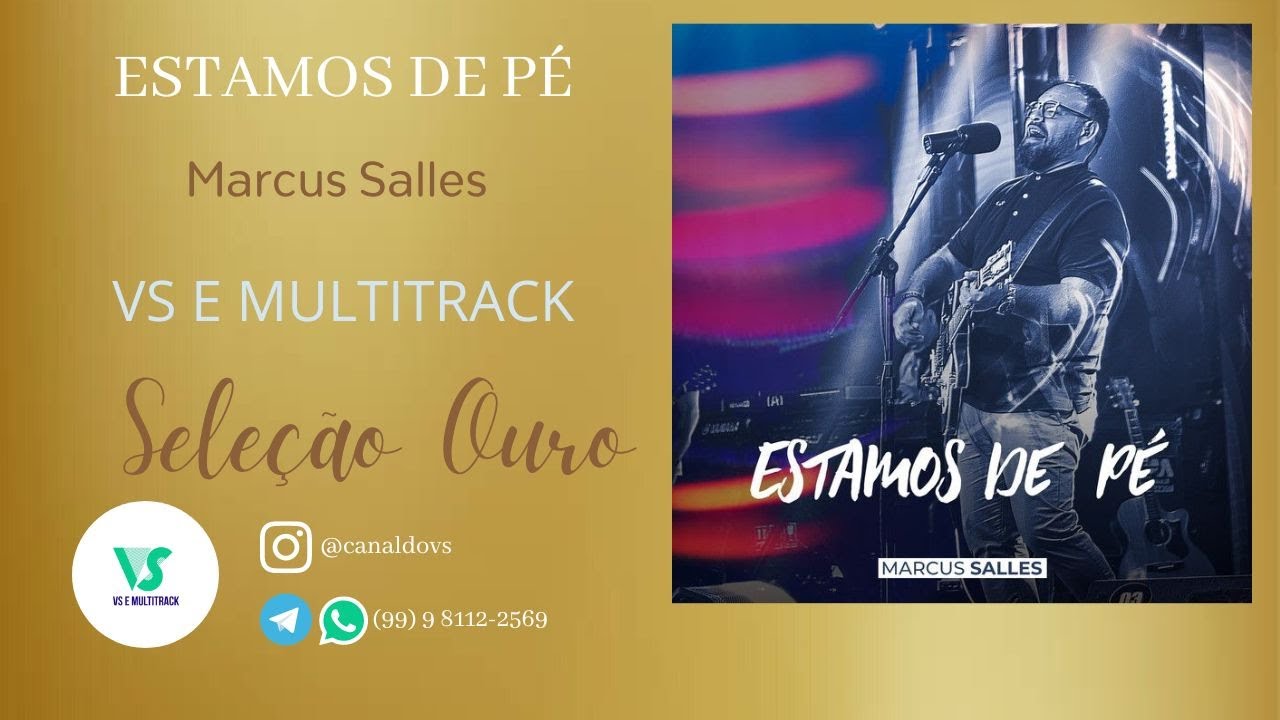 Marcus Salles - Estamos de Pé - (VS e MULTITRACK)