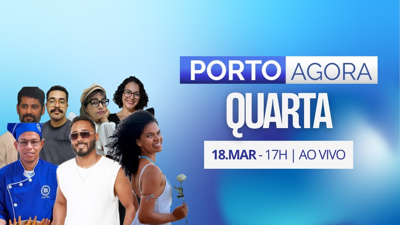 PORTO AGORA  - 18/03/2026 | AO VIVO