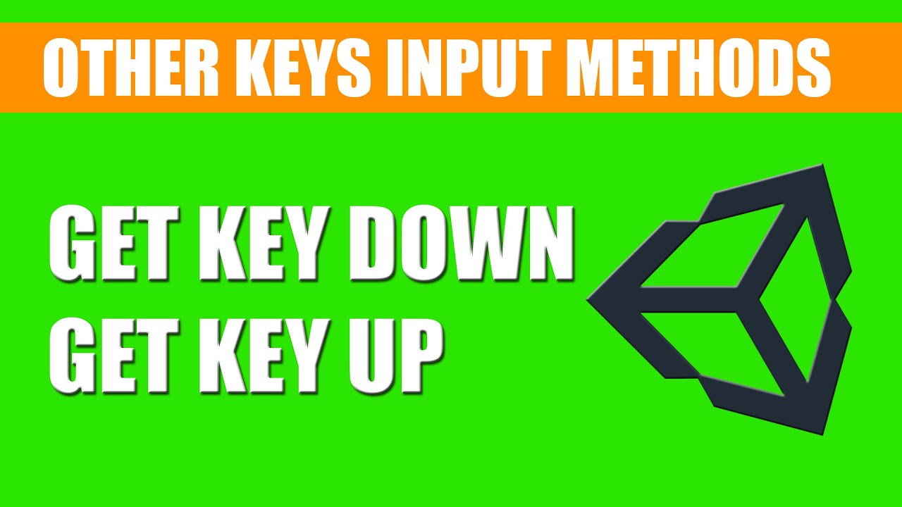 Get Key Down Get Key Up In Unity 3d #3 | Setting Up Arrow Keys As Inputs In Unity