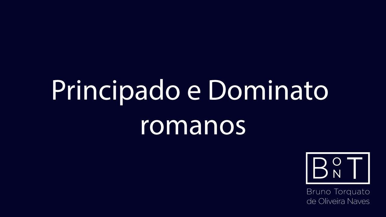 Principado e Dominato romanos
