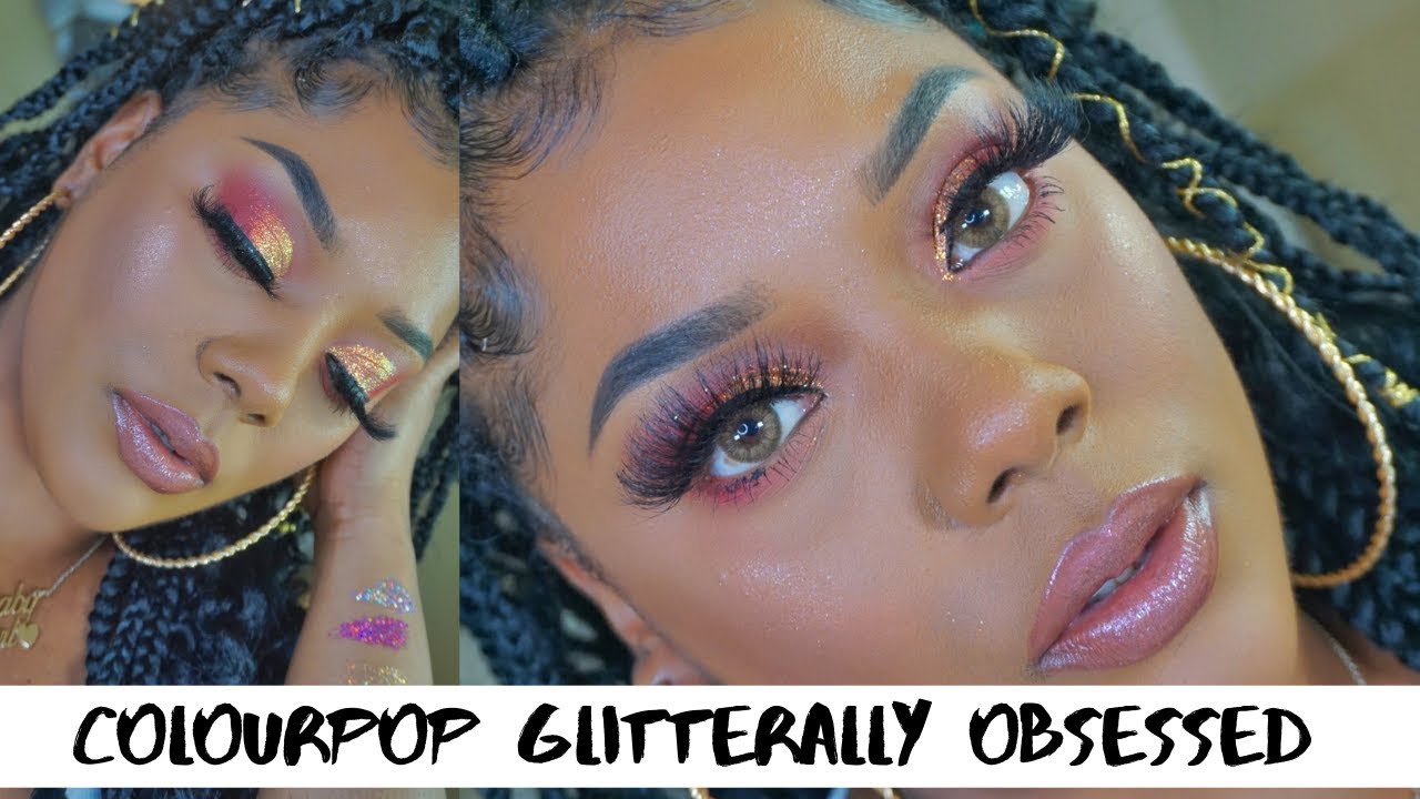 Colourpop Glitteraly Obsessed Collection | One Brand Tutorial