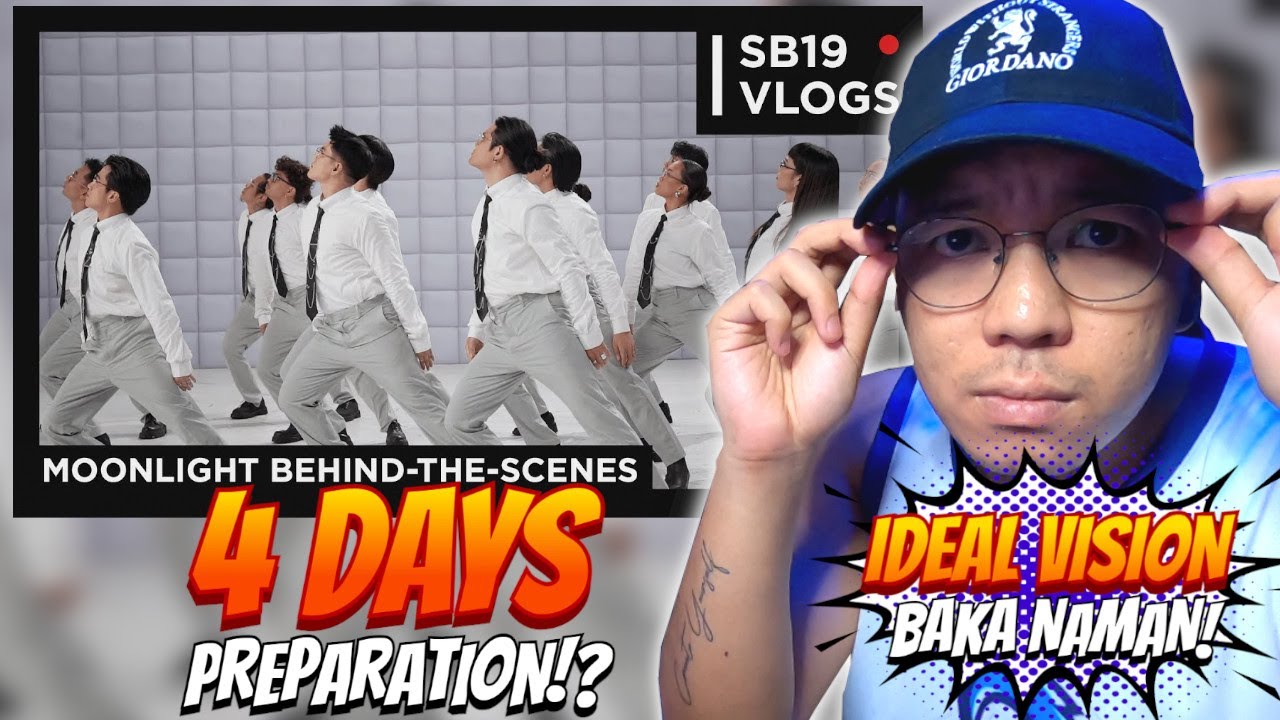 DANCER REACTS to [SB19 VLOGS] MOONLIGHT MV BTS │ Mindblowing 4 DAYS PREPARATION!│IDEAL VISION