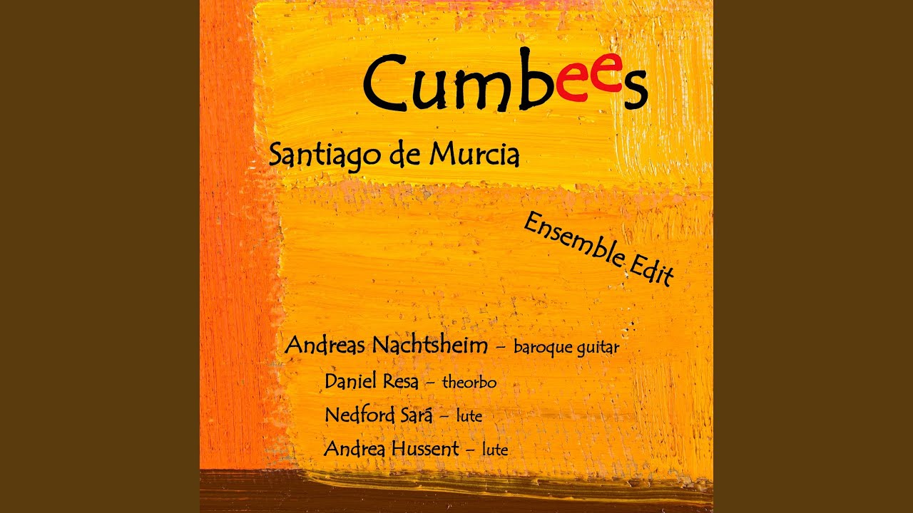 Cumbees (Ensemble Edit)