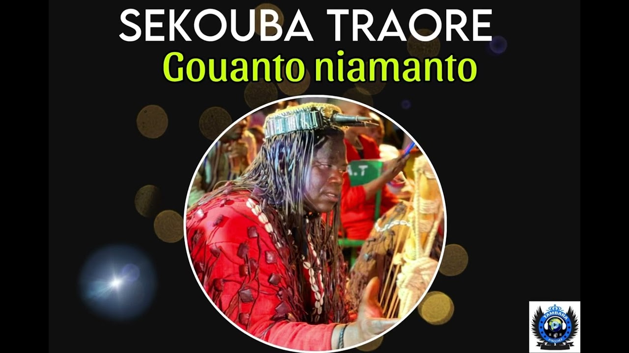 SEKOUBA TRAORE VS GOUANTO NIAMANTO