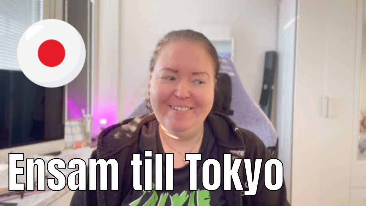 100 dagar tills JAG ÄR I TOKYO!! #solotravel