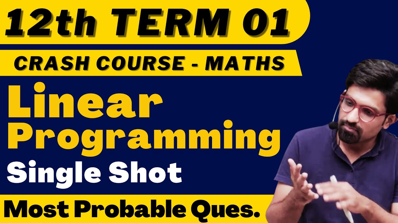 Linear Programming | Single Shot | Most Probable Questions | 12th Crash Course | Bhannat Maths