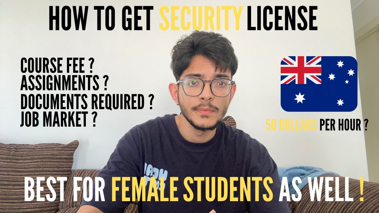HOW TO GET SECURITY LICENSE IN AUSTRALIA | REQUIREMENTS | JOBS IN AUSTRALIA