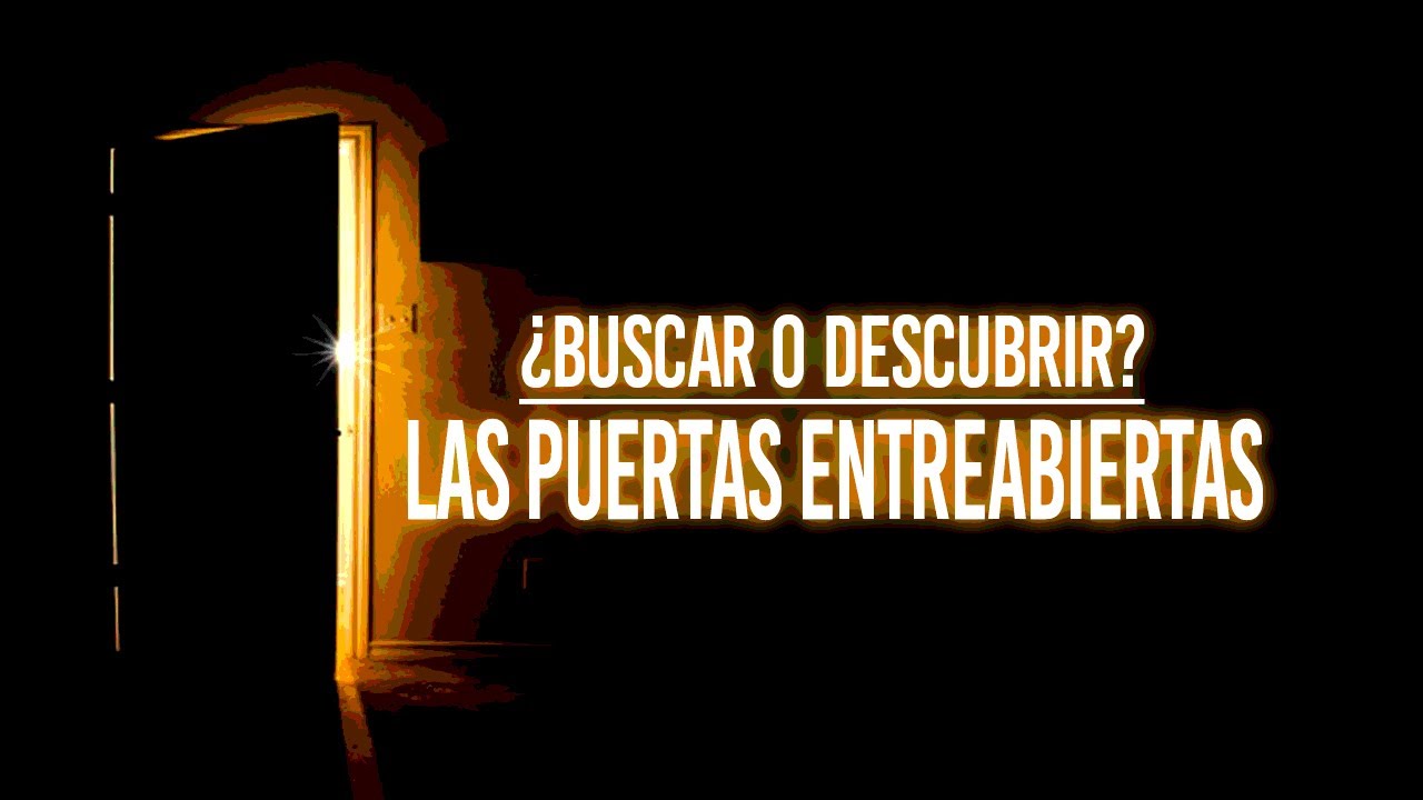 ¿BUSCAR O DESCUBRIR? | Las puertas entreabiertas | Lytos