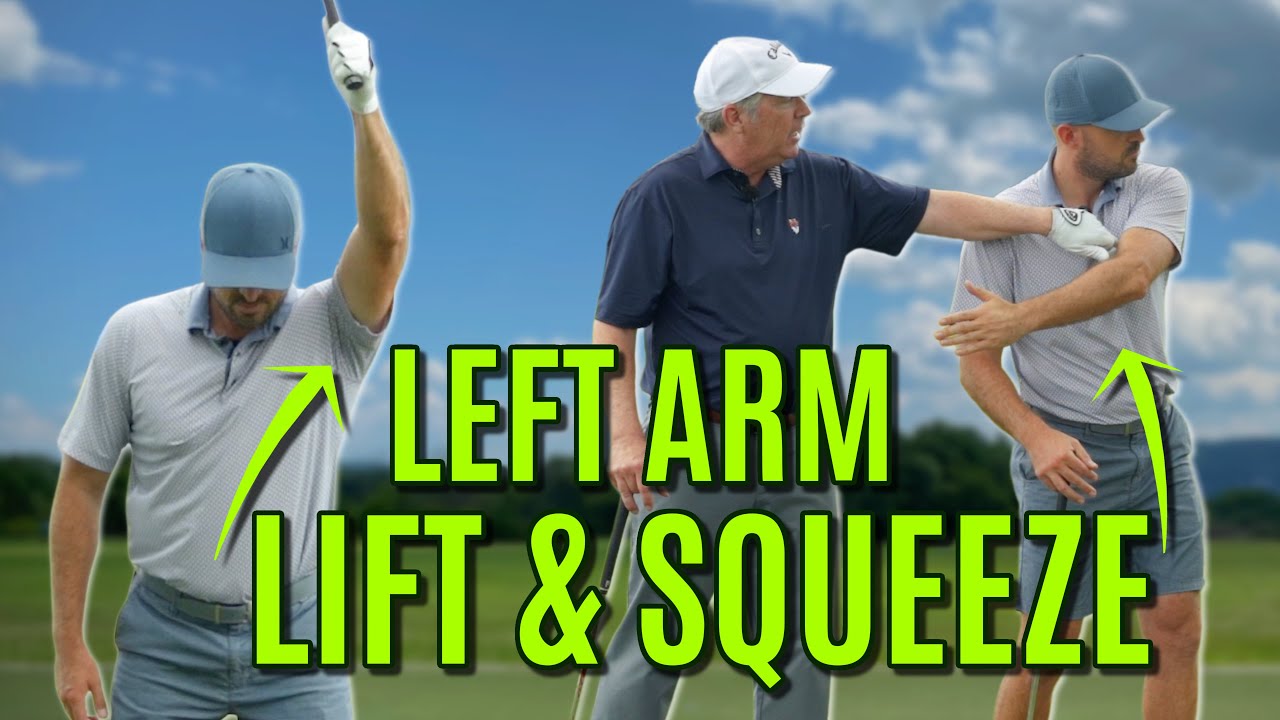 GOLF: Left Arm In The Golf Swing | LIFT AND SQUEEZE!