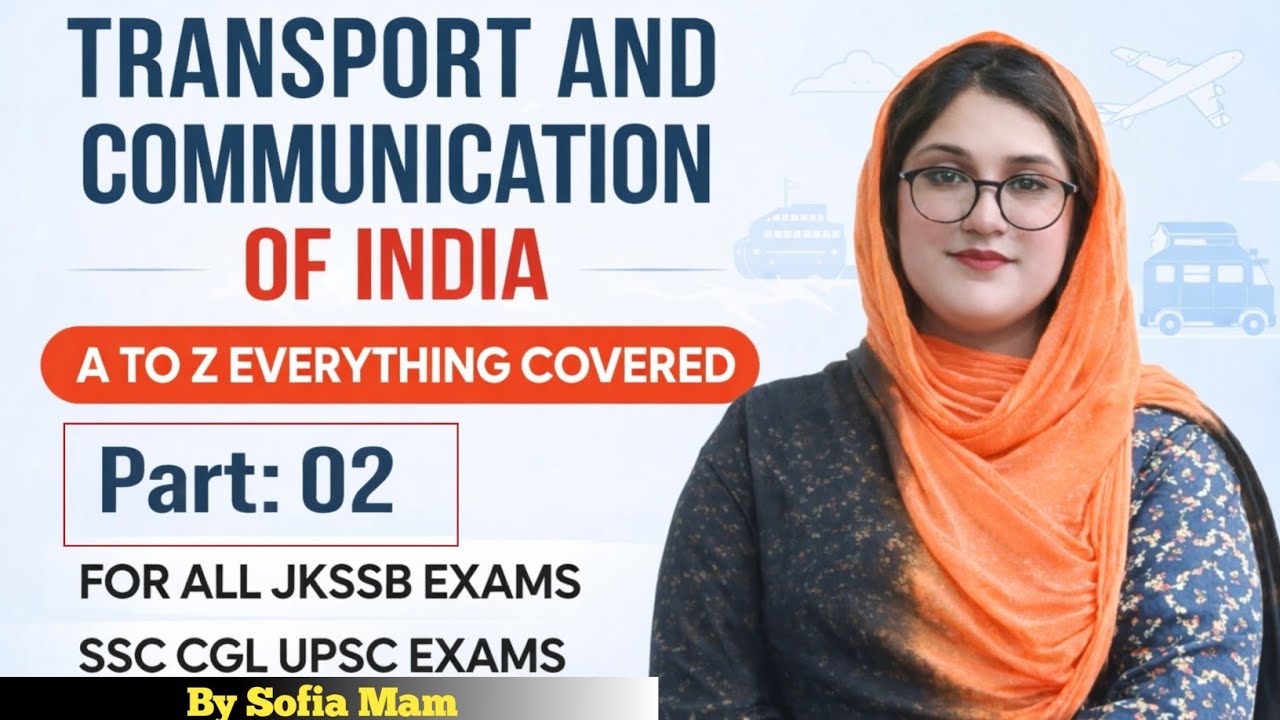 TRANSPORT AND COMMUNICATION OF INDIA || FOR JKSSB JUNIOR ASSISTANT || FAA || ALL JKSSB EXAMS. 