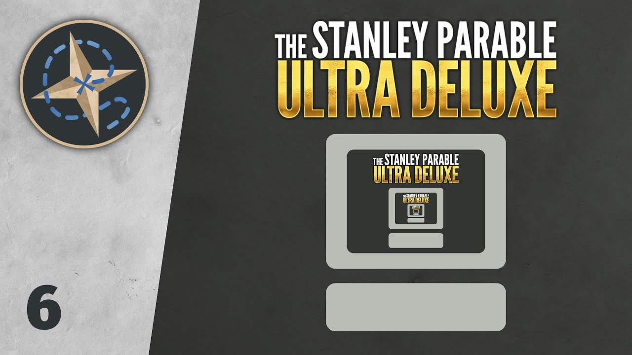 Contradiction • Let's play Stanley Parable Ultra Deluxe • Blind playthrough ep. 06