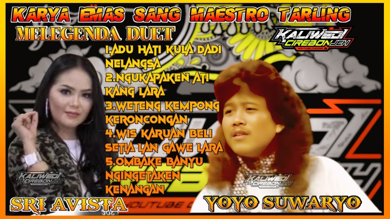 LAGU TARLING POPULER YOYO SUWARYO-SRI AVISTA Kumpulan Lagu Terbaik Dangdut Lawas Nostalgia Original 