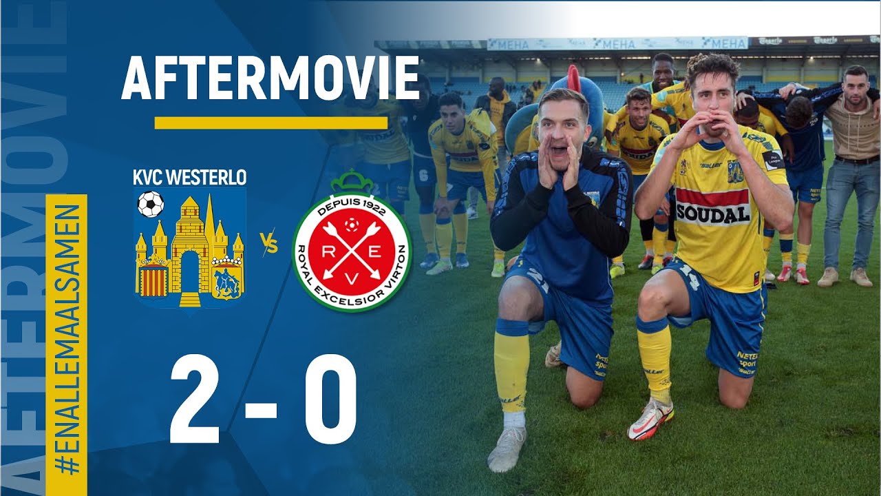 Aftermovie KVC Westerlo - Virton