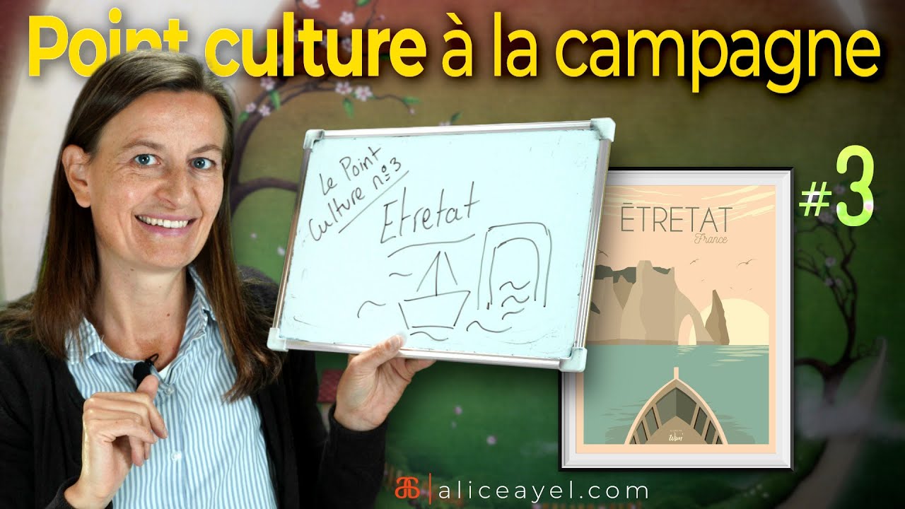 Le point culture #3 Etretat