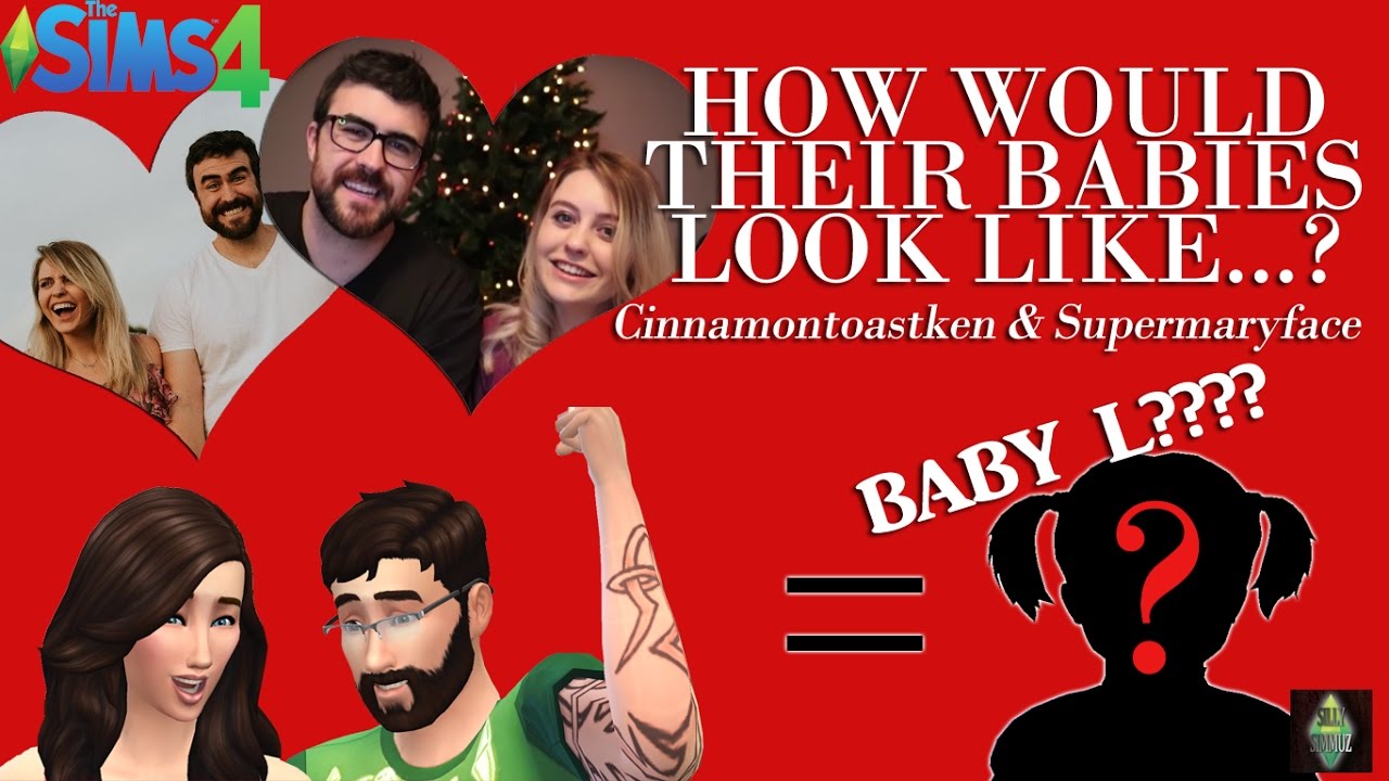 How Would Their Babies Look Like? - Cinnamontoastken & SuperMaryFace