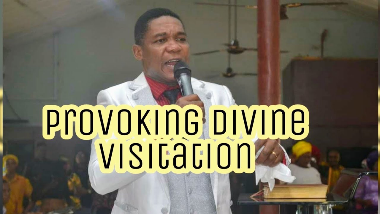 Rev. Prince OKORIE | Provoking Divine Visitation