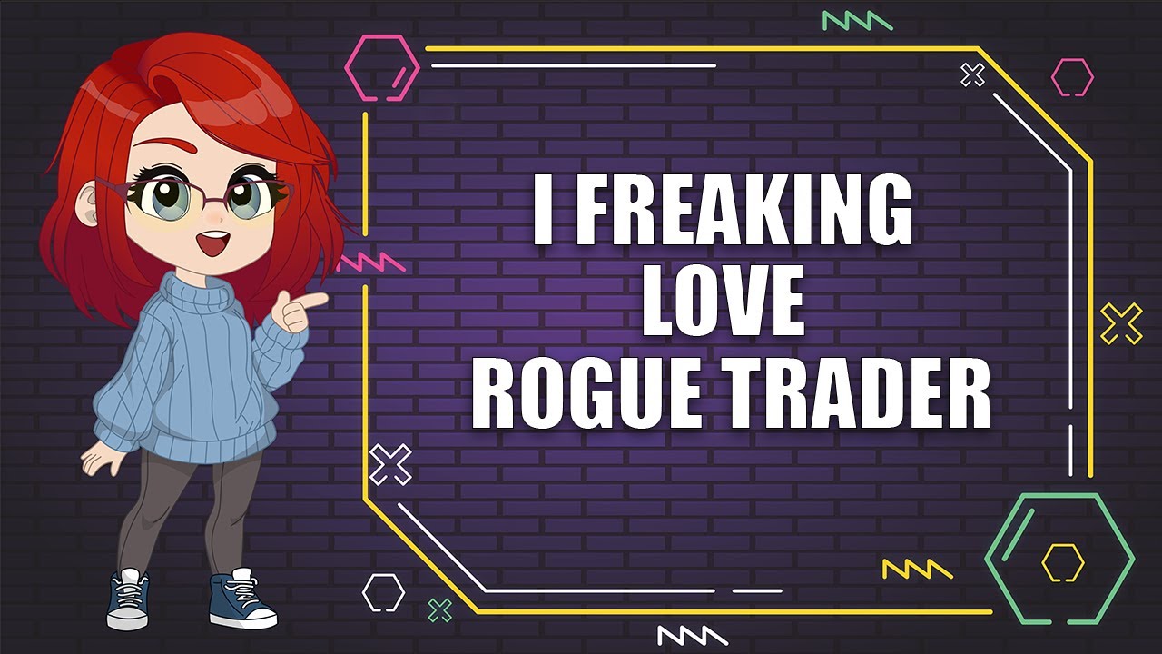 Why I Love Warhammer 40,000 Rogue Trader