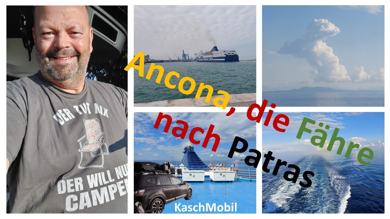 Ancona nach Patras 2021, mit der Fähre nach Griechenland.
