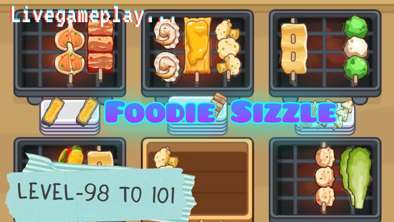 Foodie Sizzle 🍕 | Level- 98 to 101 (Livegameplay)