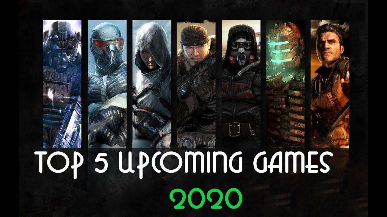 Top 5 Upcoming Games Trailers 2020  PC XBOX360 PS4  World Trailers