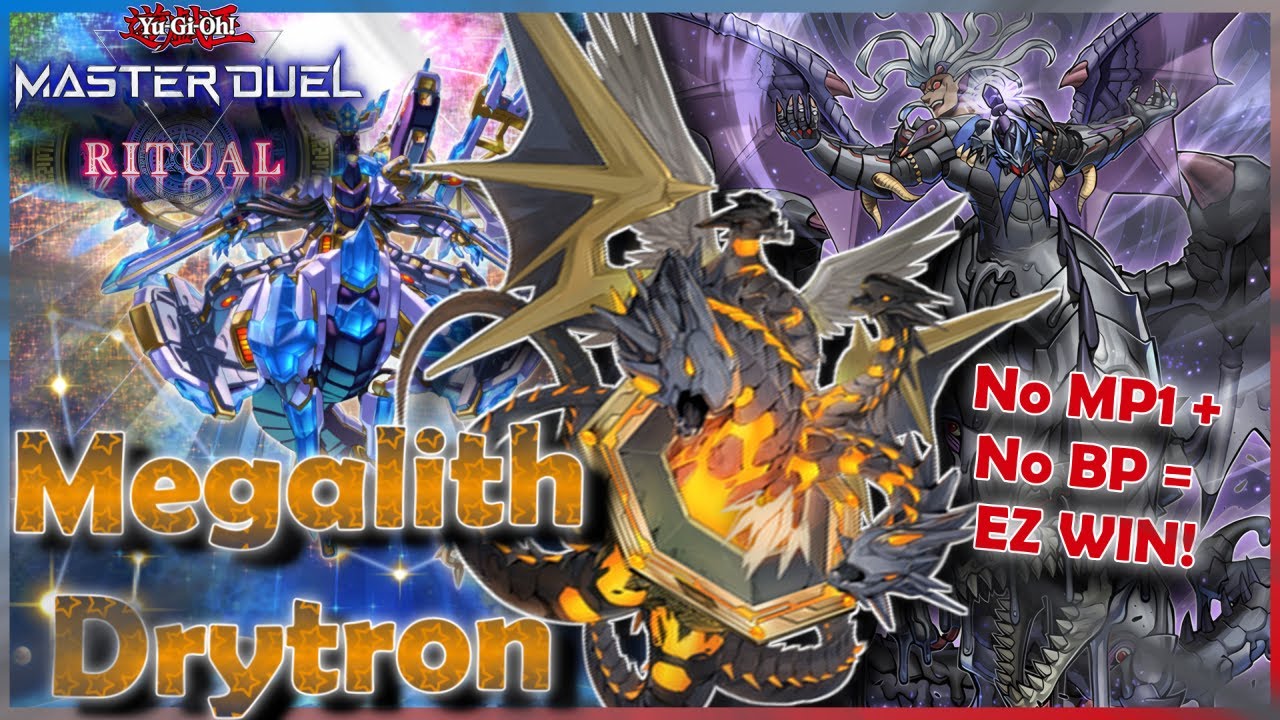 WIN EASILY by SKIPPING their turn! - Megalith Drytron | YuGiOh! Master Duel | Ritual Event