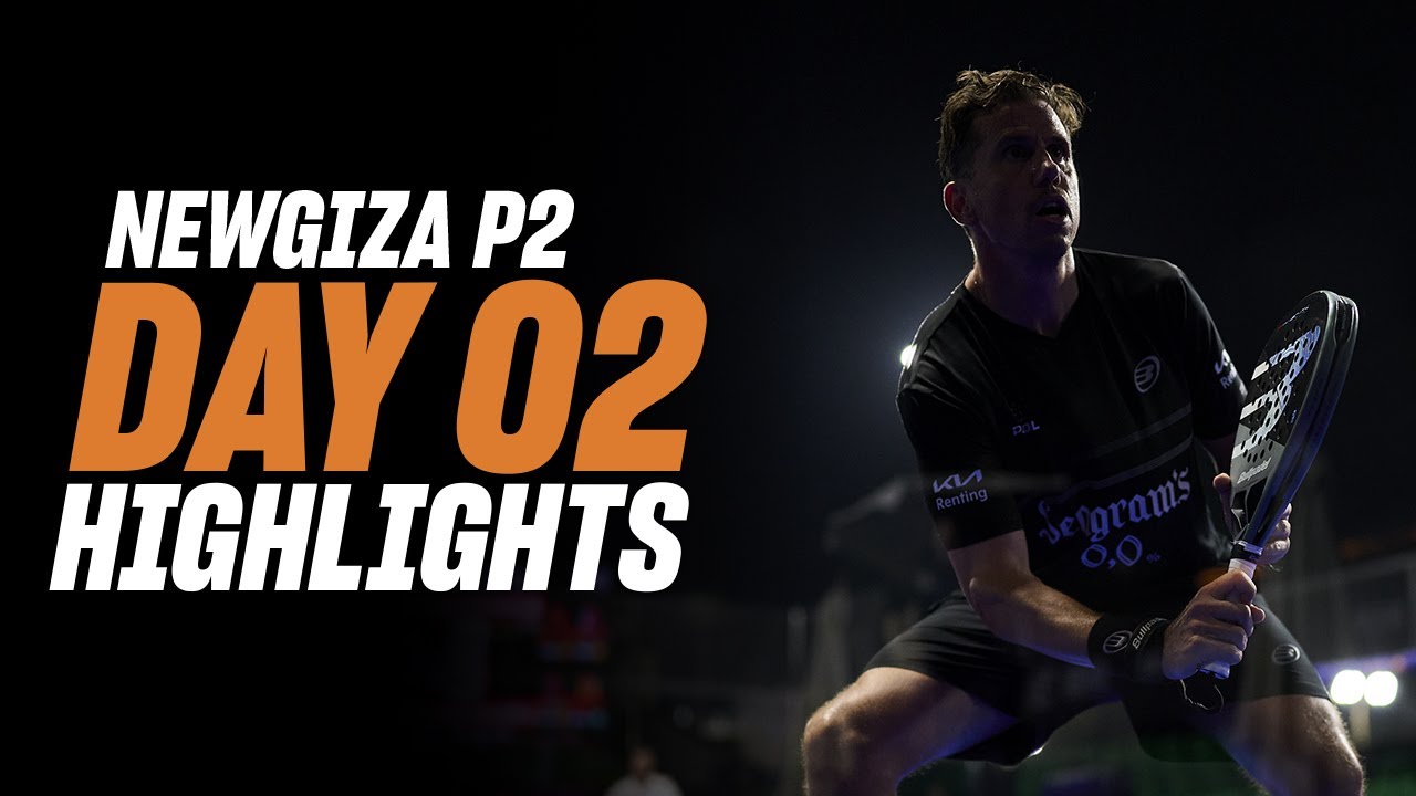 NewGiza Premier Padel P2 🇪🇬🎾: Day 2&ndash; Men's Highlight