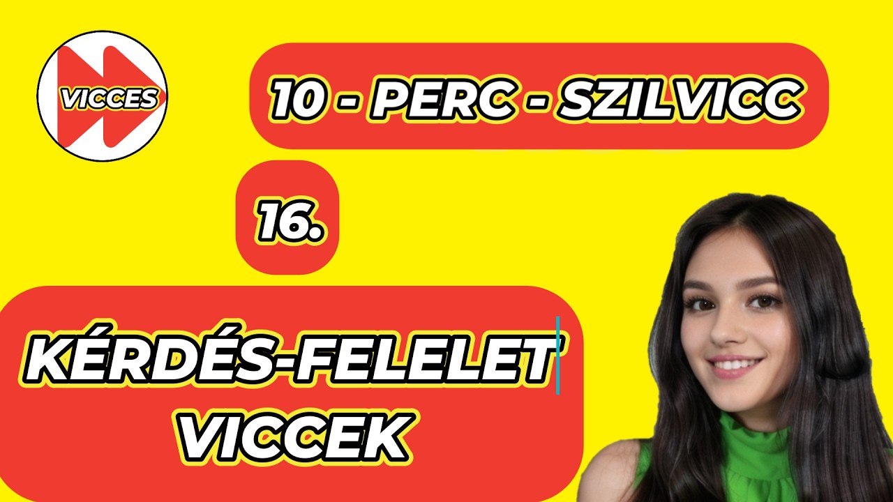 127. VICCES - KÉRDÉS FELELET - VICCEK - SZILVIVEL