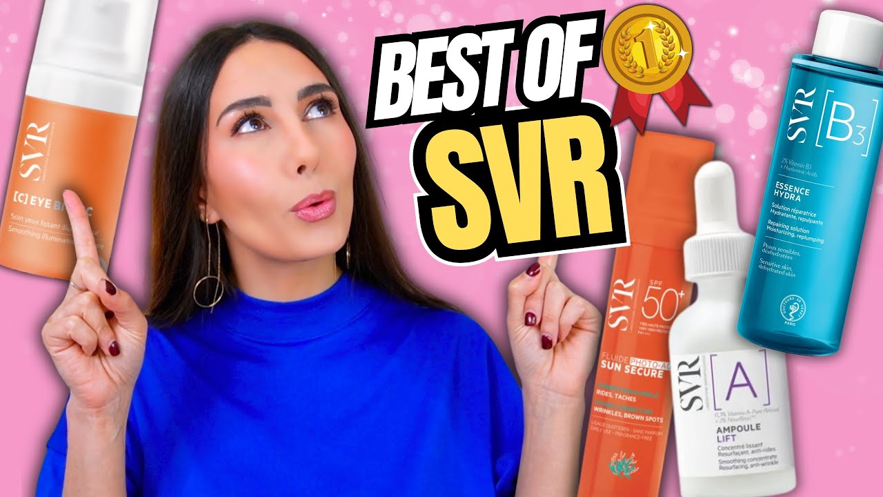 BEST OF SVR 🥇 LES MEILLEURS SOINS DE PARAPHARMACIE