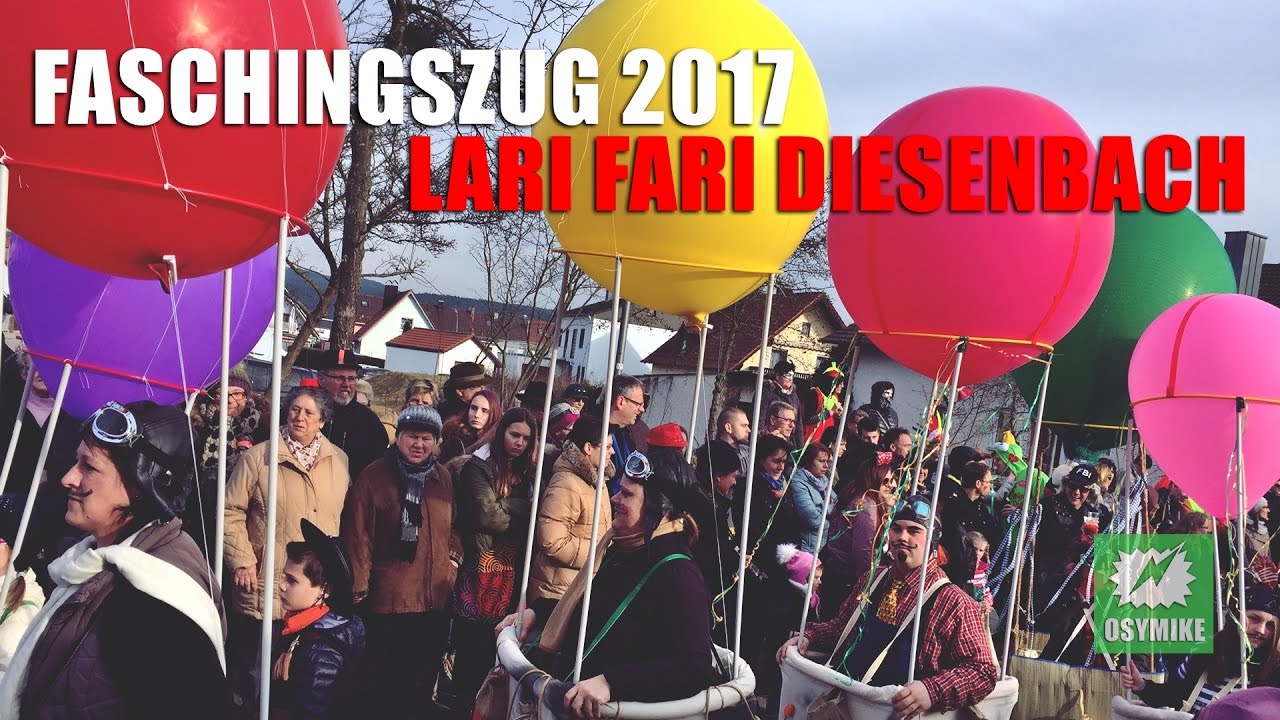 Lari Fari Diesenbach Faschingszug 2017