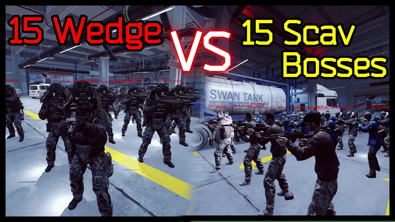 15 Wedge Vs 15 Scav Bosses