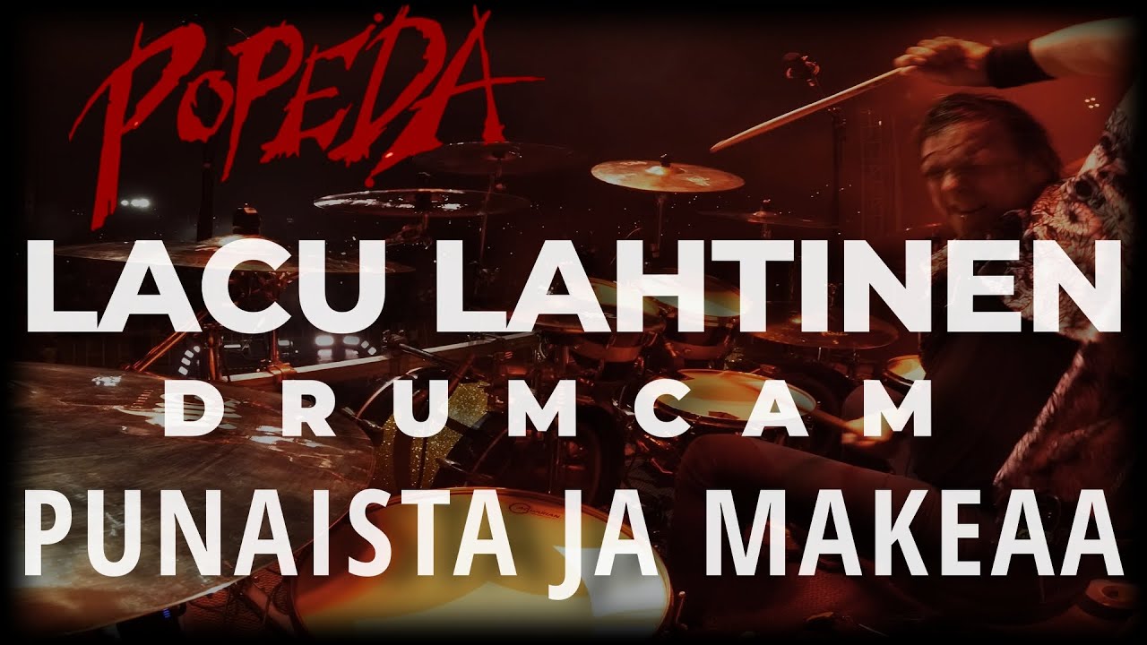 POPEDA Lacu Lahtinen Drumcam 'Punaista ja Makeaa' / Ratinan Stadion 2023